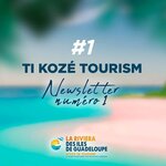 Ti Kozé Tourism Newsletter N°1